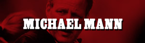 Le Basi: Michael Mann
