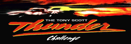 The Tony Scott Thunder Challenge
