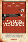 in-a-valley-of-violence-poster